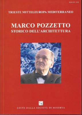 11. Gino Pavan, Diana Barillari, Edino Valcovich, Marco Pozzetto, Atti del Convegno Trieste Mitteleuropa Mediterraneo